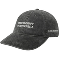 NEED THERAPY AFTER SERIES A cap, Heather Gray
